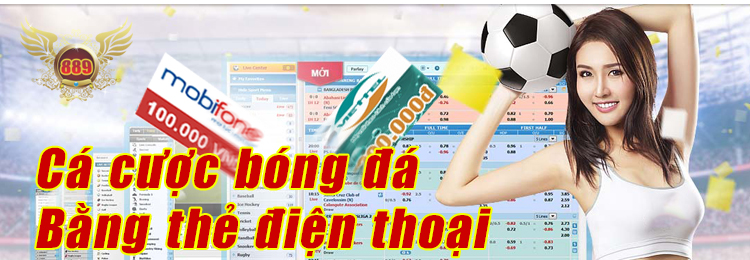 cá cược bóng đá bằng thẻ điện thoại