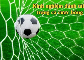 Kinh nghiệm đánh Tài Xỉu bất bại