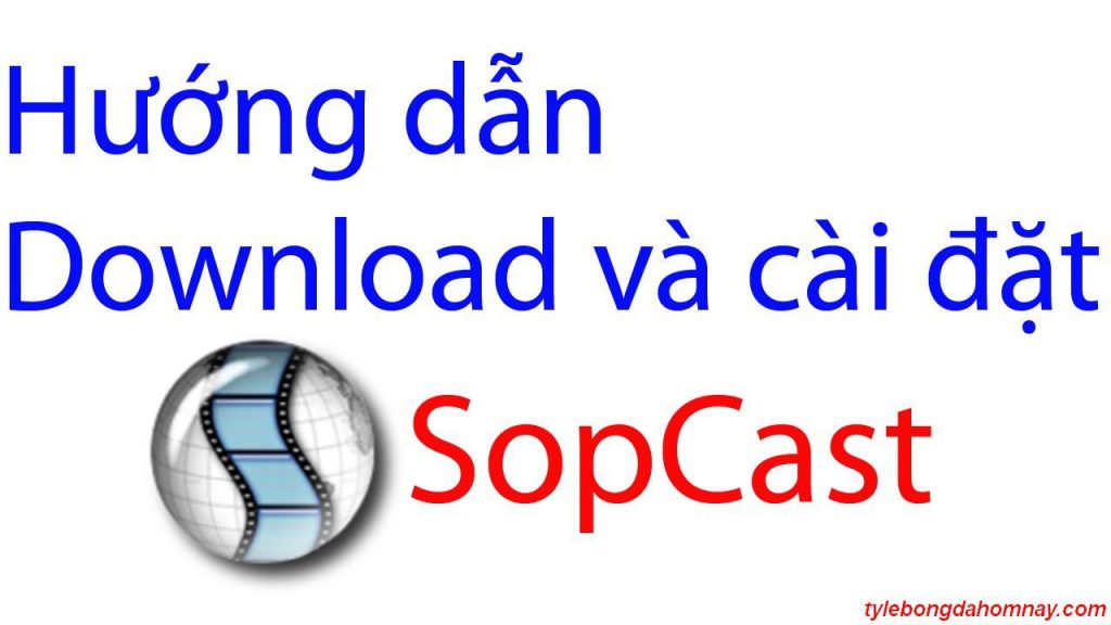  tải sopcast