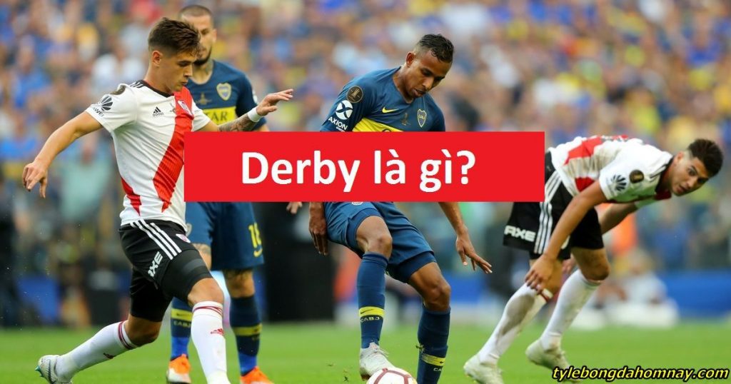 Derby là gì