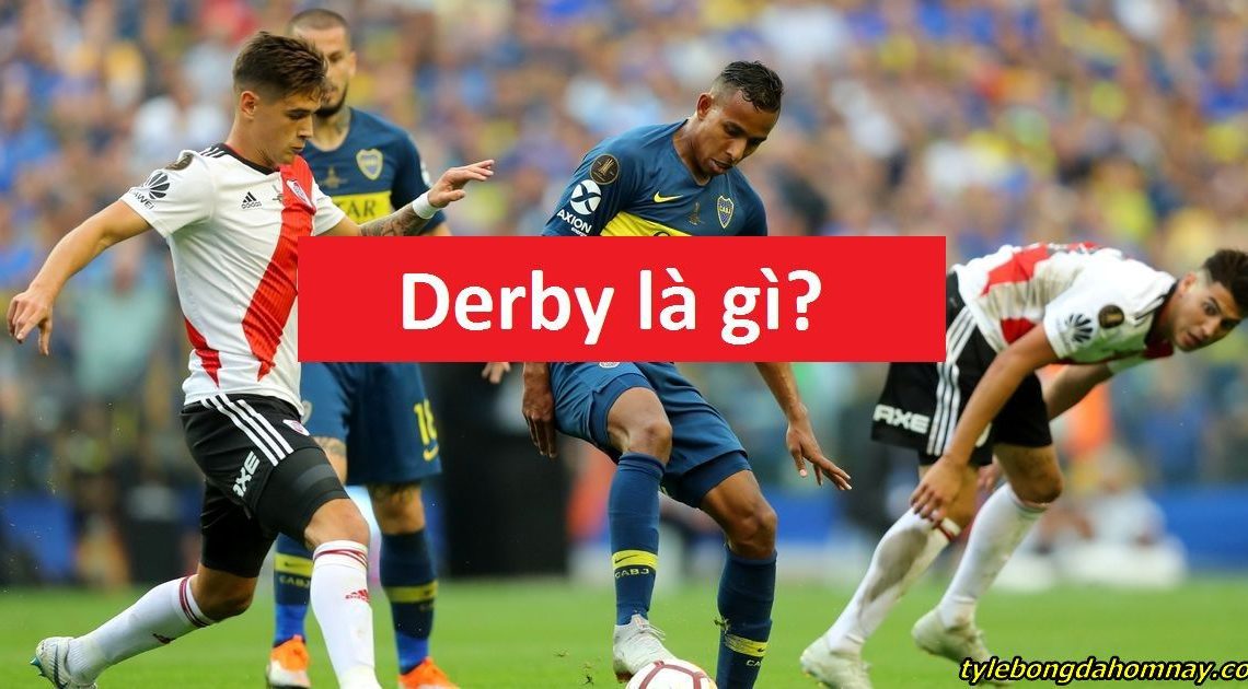 Derby là gì